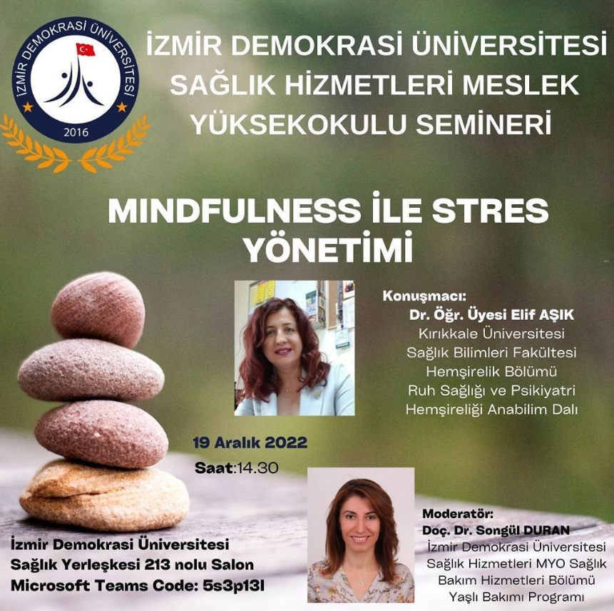 “Mindfulness ile Stres Yönetimi”